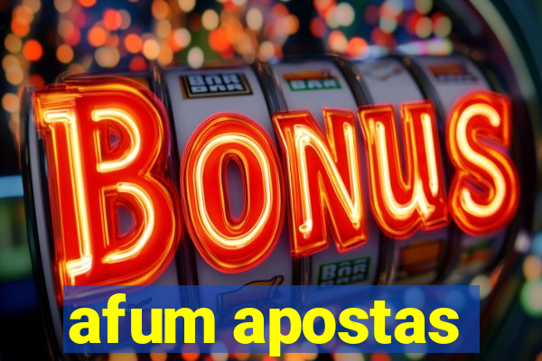 afum apostas